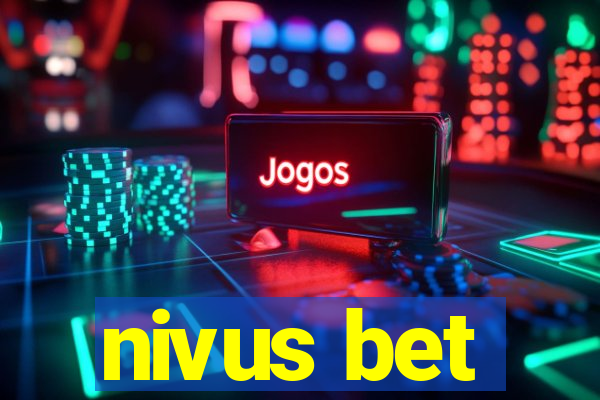 nivus bet